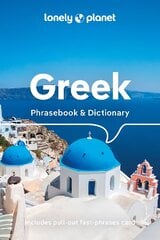 Lonely Planet Greek Phrasebook & Dictionary 8th edition kaina ir informacija | Kelionių vadovai, aprašymai | pigu.lt