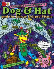 Dog & Hat and the Lunar Eclipse Picnic: Book No. 2 цена и информация | Книги для подростков и молодежи | pigu.lt