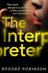 Interpreter: OUR HOUSE meets THIRTEEN in this unpredictable psychological thriller that will make your jaw drop цена и информация | Фантастика, фэнтези | pigu.lt