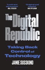 Digital Republic: On Freedom and Democracy in the 21st Century kaina ir informacija | Ekonomikos knygos | pigu.lt