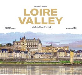 Loire Valley sketchbook цена и информация | Книги об искусстве | pigu.lt