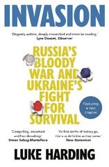 Invasion: Russia's Bloody War and Ukraine's Fight for Survival Main kaina ir informacija | Socialinių mokslų knygos | pigu.lt