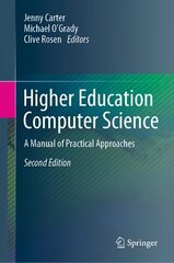 Higher Education Computer Science: A Manual of Practical Approaches 2nd ed. 2023 kaina ir informacija | Socialinių mokslų knygos | pigu.lt