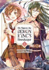 His Majesty the Demon King's Housekeeper Vol. 4 kaina ir informacija | Fantastinės, mistinės knygos | pigu.lt