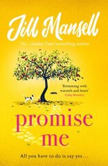 Promise Me: The most heart-warming novel of 2023 kaina ir informacija | Fantastinės, mistinės knygos | pigu.lt