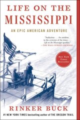 Life on the Mississippi: An Epic American Adventure kaina ir informacija | Istorinės knygos | pigu.lt