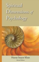 Spiritual Dimensions of Psychology, Revised Edition: Revised Edition Revised edition kaina ir informacija | Dvasinės knygos | pigu.lt