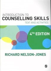 Introduction to Counselling Skills: Text and Activities 4th Revised edition kaina ir informacija | Socialinių mokslų knygos | pigu.lt