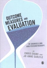 Outcome Measures and Evaluation in Counselling and Psychotherapy цена и информация | Книги по социальным наукам | pigu.lt