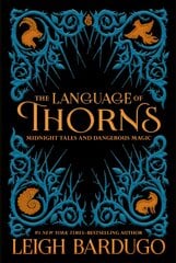 Language of Thorns: Midnight Tales and Dangerous Magic цена и информация | Книги для подростков  | pigu.lt