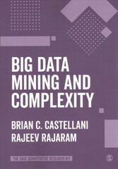 Big Data Mining and Complexity цена и информация | Энциклопедии, справочники | pigu.lt