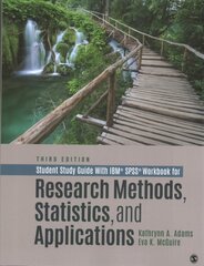 Student Study Guide With IBM (R) SPSS (R) Workbook for Research Methods, Statistics, and Applications 3rd Revised edition цена и информация | Энциклопедии, справочники | pigu.lt