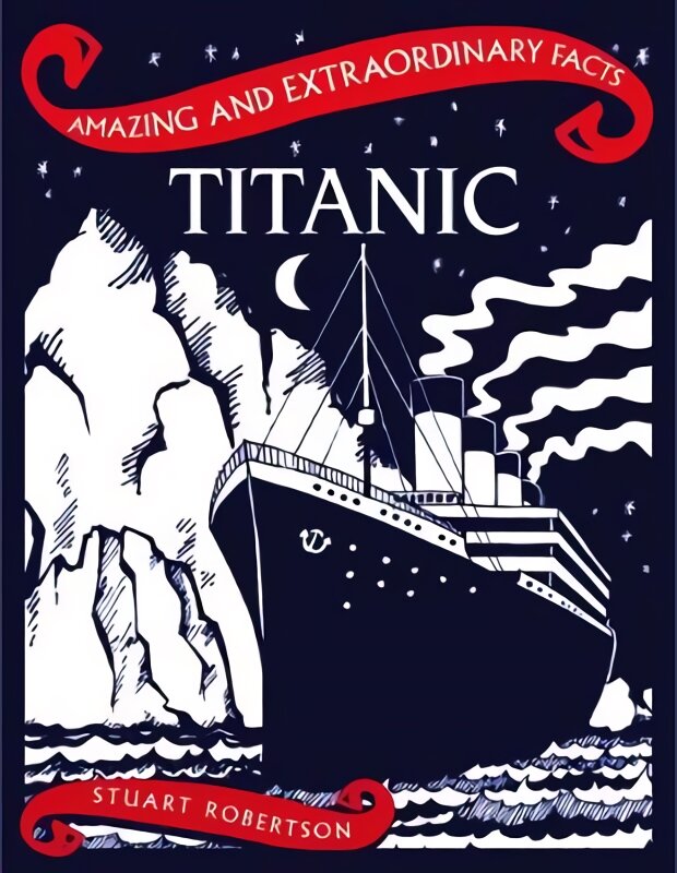 Titanic Revised edition kaina ir informacija | Istorinės knygos | pigu.lt