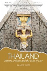 Thailand: History, Politics and the Rule of Law цена и информация | Исторические книги | pigu.lt