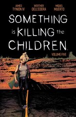 Something is Killing the Children Vol. 5 цена и информация | Fantastinės, mistinės knygos | pigu.lt
