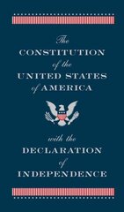 Constitution of the United States of America with the Declaration of Independence (Barnes & Noble Collectible Editions) Bonded Leather цена и информация | Книги по социальным наукам | pigu.lt