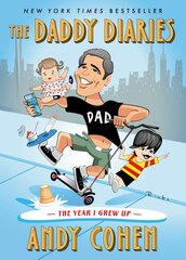Daddy Diaries: The Year I Grew Up цена и информация | Биографии, автобиогафии, мемуары | pigu.lt
