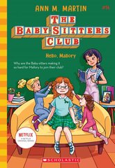 Hello, Mallory (the Baby-Sitters Club #14): Volume 14 kaina ir informacija | Knygos paaugliams ir jaunimui | pigu.lt