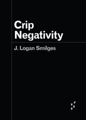 Crip Negativity цена и информация | Книги по социальным наукам | pigu.lt