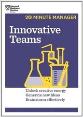 Innovative Teams (HBR 20-Minute Manager Series) kaina ir informacija | Ekonomikos knygos | pigu.lt