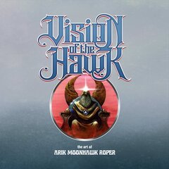 Vision of the Hawk: The Art of Arik Roper kaina ir informacija | Knygos apie meną | pigu.lt