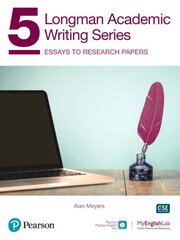 Longman Academic Writing Series: Essays to Research Papers SB w/App, Online Practice & Digital Resources Lvl 5 цена и информация | Пособия по изучению иностранных языков | pigu.lt