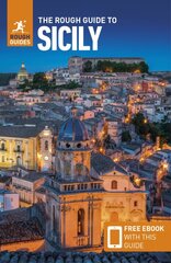 Rough Guide to Sicily (Travel Guide with Free eBook) 12th Revised edition цена и информация | Путеводители, путешествия | pigu.lt