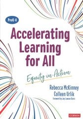 Accelerating Learning for All, PreK-8: Equity in Action цена и информация | Книги по социальным наукам | pigu.lt