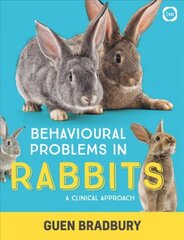 Behavioural Problems in Rabbits: A Clinical Approach: A Clinical Approach kaina ir informacija | Knygos apie sveiką gyvenseną ir mitybą | pigu.lt