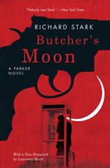 Butcher's Moon: A Parker Novel цена и информация | Fantastinės, mistinės knygos | pigu.lt