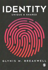 Identity: Unique and Shared цена и информация | Книги по социальным наукам | pigu.lt