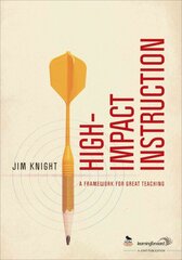 High-Impact Instruction: A Framework for Great Teaching kaina ir informacija | Socialinių mokslų knygos | pigu.lt