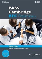 PASS Cambridge BEC 2E Preliminary Student's Book цена и информация | Пособия по изучению иностранных языков | pigu.lt