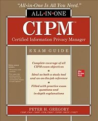 CIPM Certified Information Privacy Manager All-in-One Exam Guide kaina ir informacija | Ekonomikos knygos | pigu.lt