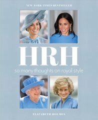 HRH: So Many Thoughts on Royal Style цена и информация | Биографии, автобиографии, мемуары | pigu.lt