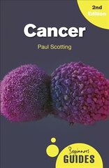 Cancer: A Beginner's Guide 2nd Revised edition kaina ir informacija | Saviugdos knygos | pigu.lt