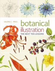 Botanical Illustration: The Next Ten Lessons: Colour and Composition kaina ir informacija | Knygos apie meną | pigu.lt