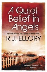 Quiet Belief In Angels: 'Beautiful and haunting' MICHAEL CONNELLY New edition kaina ir informacija | Fantastinės, mistinės knygos | pigu.lt