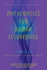 Mathematics for Human Flourishing kaina ir informacija | Ekonomikos knygos | pigu.lt