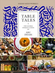 Table Tales: Exploring Culinary Diversity in Abu Dhabi цена и информация | Книги рецептов | pigu.lt