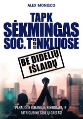 Tapk sėkmingas socialiniuose tinkluose. Be didelių išlaidų kaina ir informacija | Saviugdos knygos | pigu.lt