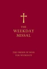 Weekday Missal (Red edition): The New Translation of the Order of Mass for Weekdays Red ed kaina ir informacija | Dvasinės knygos | pigu.lt