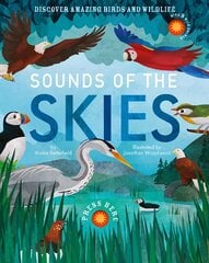 Sounds of the Skies: Discover amazing birds and wildlife kaina ir informacija | Knygos mažiesiems | pigu.lt