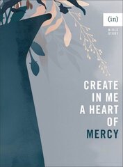 Create in Me a Heart of Mercy kaina ir informacija | Dvasinės knygos | pigu.lt