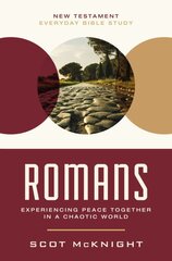 Romans: Experiencing Peace Together in a Chaotic World kaina ir informacija | Dvasinės knygos | pigu.lt