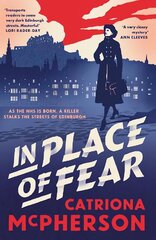 In Place of Fear: A gripping 2023 medical murder mystery crime thriller set in Edinburgh цена и информация | Fantastinės, mistinės knygos | pigu.lt