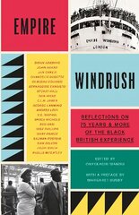Empire Windrush: Reflections on 75 Years & More of the Black British Experience kaina ir informacija | Poezija | pigu.lt