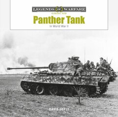 Panther Tank: The Panzerkampfwagen V in World War II kaina ir informacija | Socialinių mokslų knygos | pigu.lt