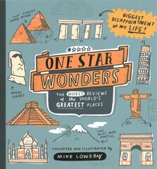 One Star Wonders: The Worst Reviews of the World's Greatest Places kaina ir informacija | Fantastinės, mistinės knygos | pigu.lt