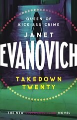 Takedown Twenty: A laugh-out-loud crime adventure full of high-stakes suspense цена и информация | Фантастика, фэнтези | pigu.lt